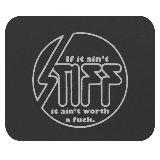 Discover Stiff Records If It Aint Stiff Mens Mouse Pads Mouse Pads