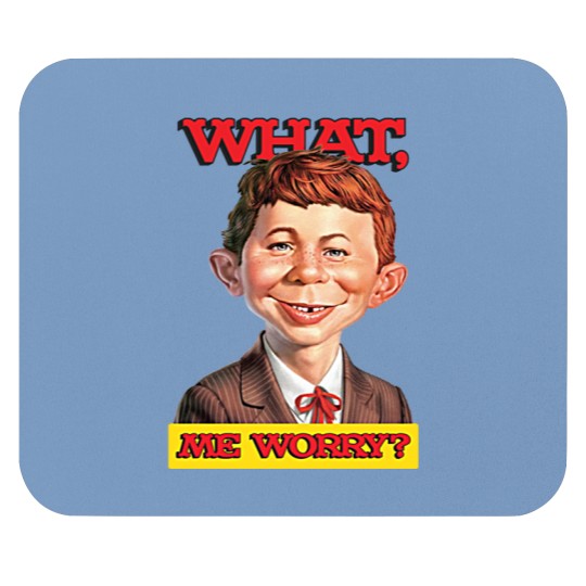 Discover What, me worry? - Alfred Neuman v1  | Essential Mouse Pads