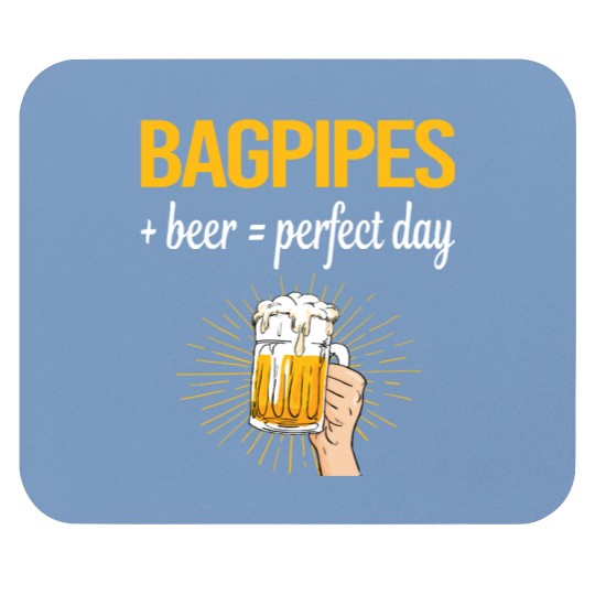 Discover Bagpipe Beer Perfect Day Bagpipe Bagpipes Bagpiper Mouse Pads