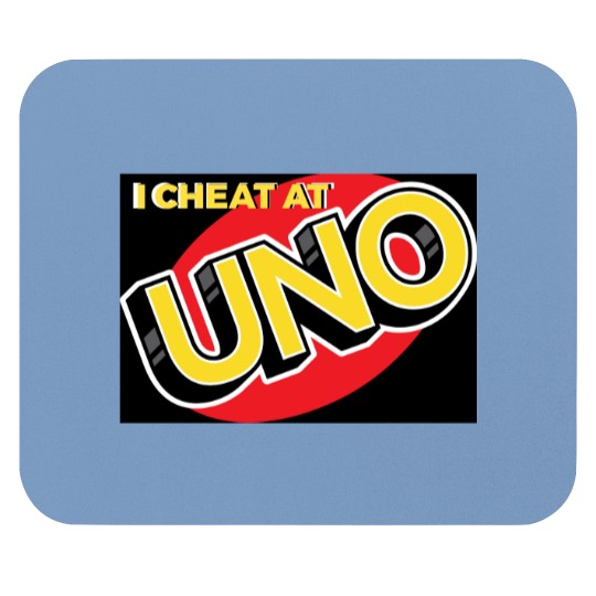 Discover I CHEAT AT UNO Mouse Pads