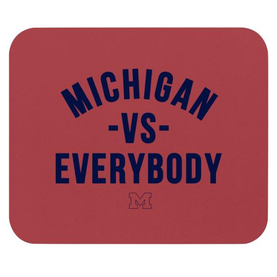 Discover Michigan Vs Everybody Mouse Pads, Wolverines Football Fan Gear, College Team Mouse Pads