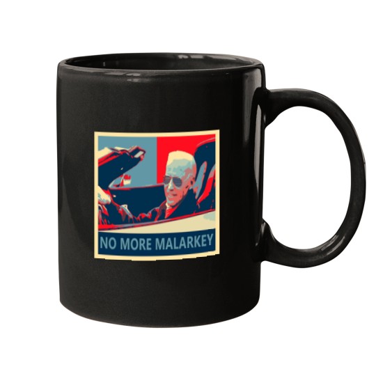 Discover No More Malarkey Joe Biden Mugs