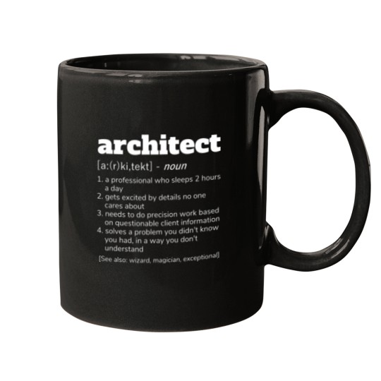 Discover Architect Definition Funny Architect Gift Mugs