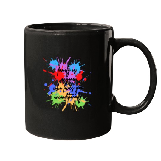 Discover family is anyone who loves you unconditionally Mugs