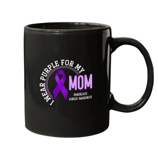Discover i wear purple for my mom pancreatic cancer awareness Mugs