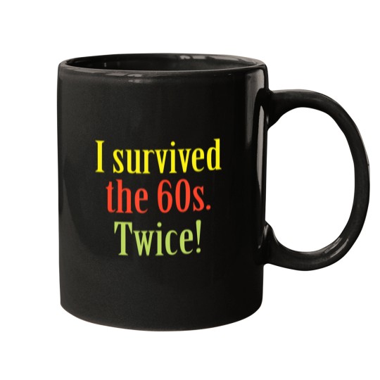 Discover i survived the 60s twice birthday gift Mugs