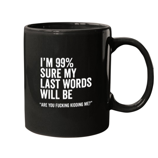 Discover Funny Saying Joke Slogan Humorous Quote Gift Tee T Shirt Mugs