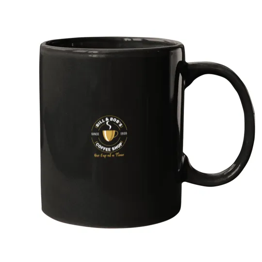 Discover bill and bob's coffee shop aa recovery gift t Mugs