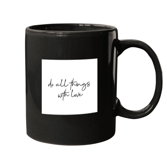 Discover Do All Things With Love Mugs