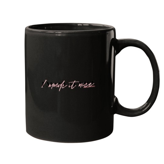 Discover I made it nice- Dorinda Medley Quote RHONY Mugs