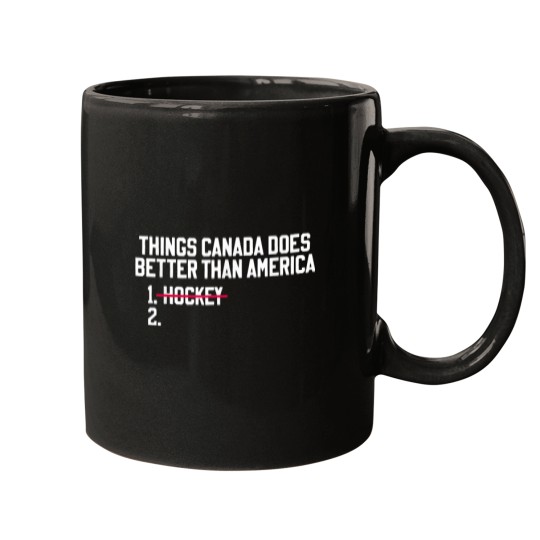 Discover Things Canada Does Better Than America Hockey Ga Mugs