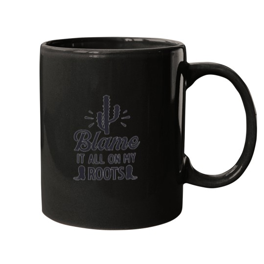 Discover Blame it all my Roots black Cactie Mugs