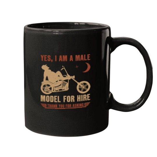 Discover Yes I Am A Male Model For Hire Funny Dad Bod Biker 224 Mugs