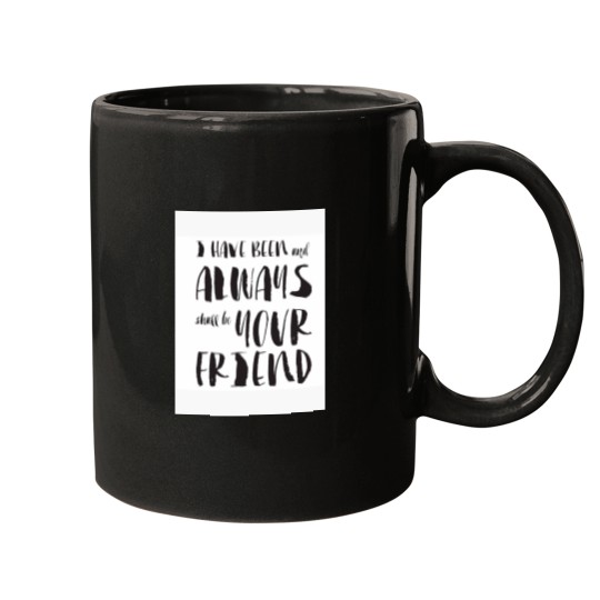 Discover I have been and always shall be your friend Spock from Mugs