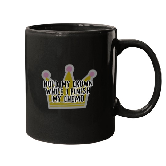 Discover Vintage Hold My Crown While I Finish My Chemo Mugs