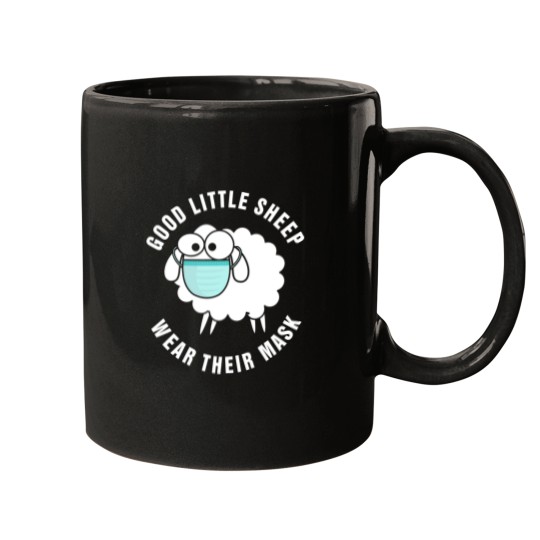 Discover Good Little Sheep Wear Their Mask Mugs