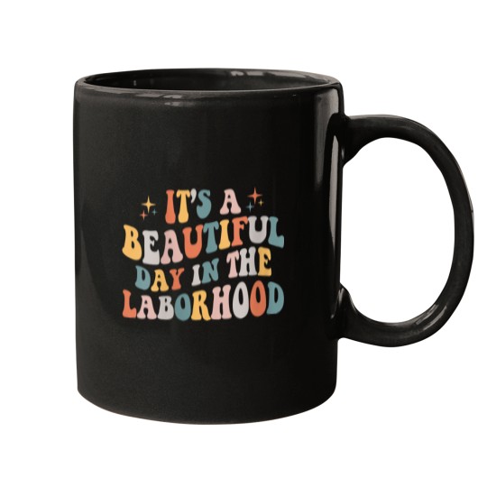 Discover Womens Labor Delivery Nurse Its A Beautiful Day Mugs
