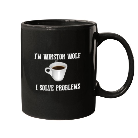 Discover Im Winston Wolf I Solve Problems Mugs