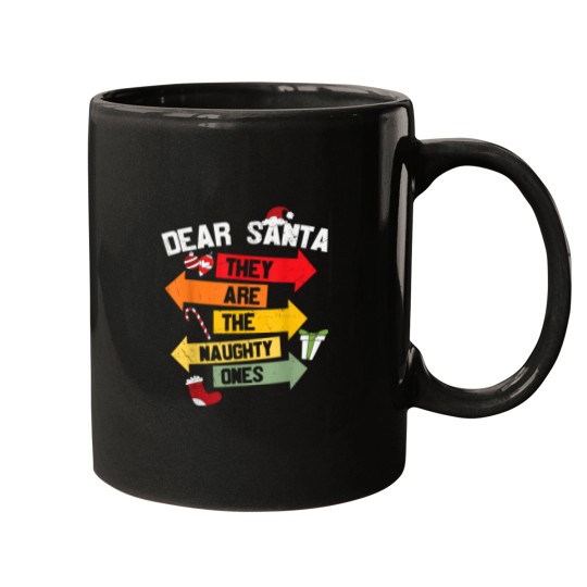Discover Dear Santa They Are The Naughty Ones Christmas Xmas Funny Mugs