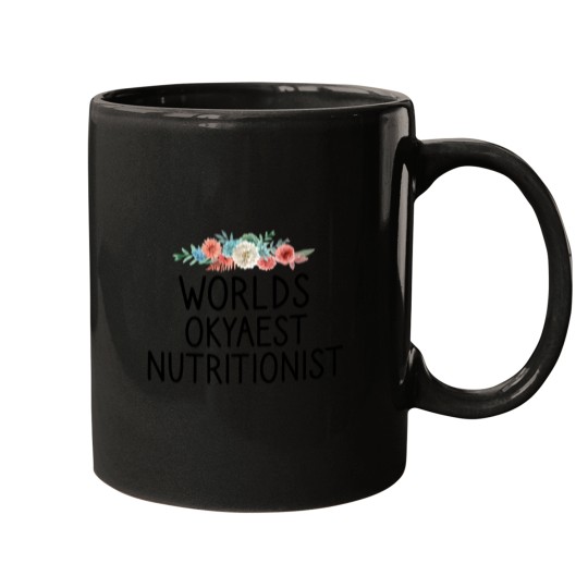 Discover World's Okayest Nutritionist Funny Mug