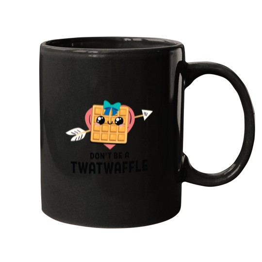 Discover don't be a twatwaffle waffle eaters (2) Mugs