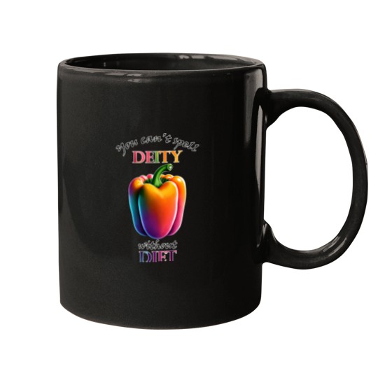 Discover You Can_t Spell Deity without Diet Mugs