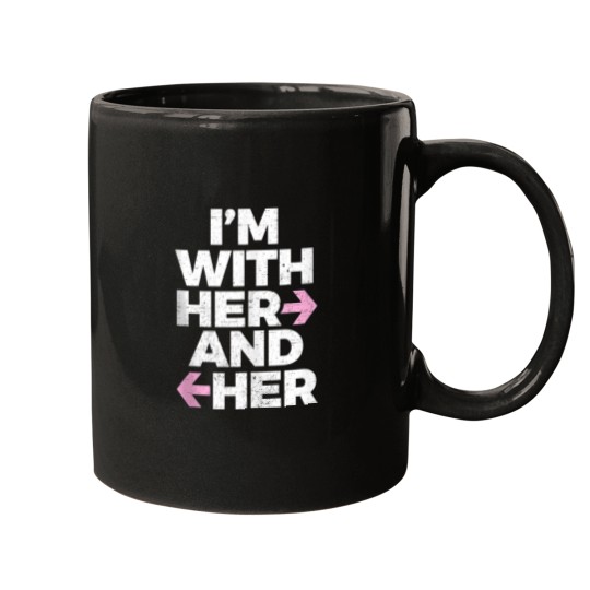 Discover Im With Her And Her Throuple Polyamory Polyamorous Mugs