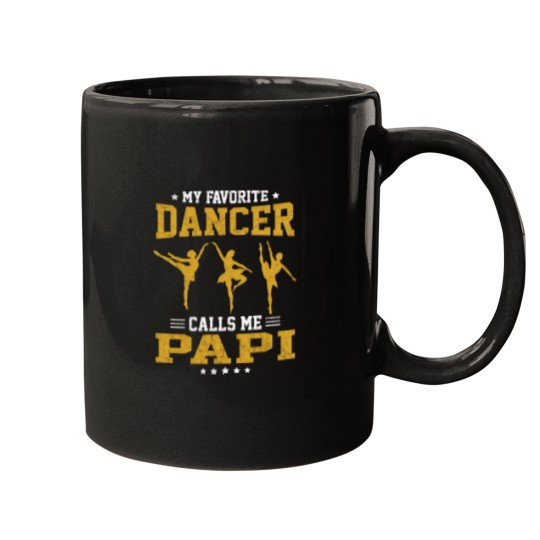 Discover My Favorite Dancer Calls Me Papi Mugs