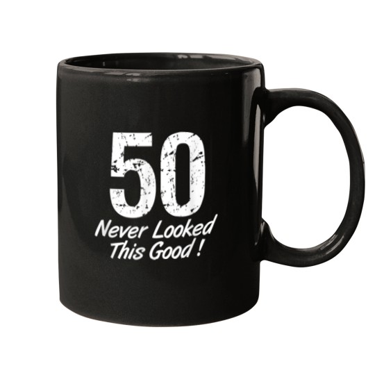 Discover 50 Never Looked So Good Birthday Gift  for Men 5374 Mugs