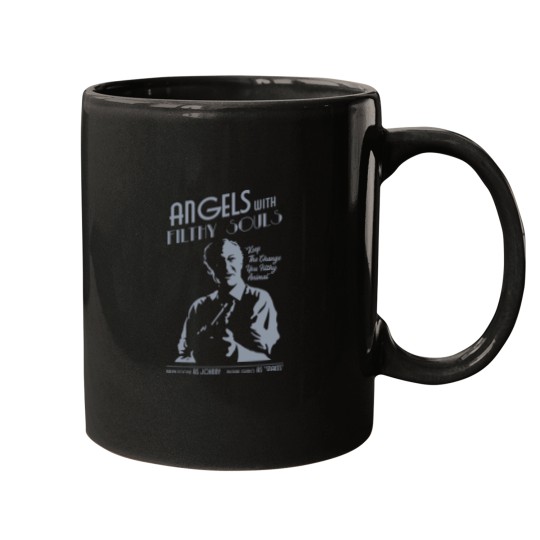Discover Angels With Filthy Souls Mugs