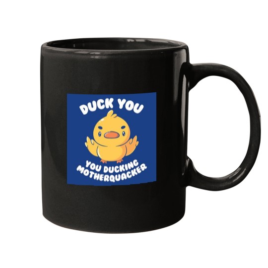 Discover Ducking Motherquacker Mugs