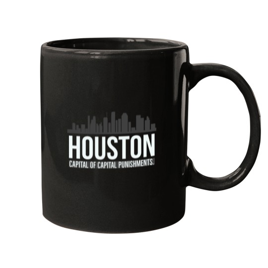 Discover Houston Capital of capital punishment. Mugs