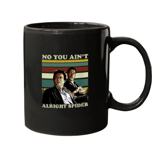 Discover Goodfellas No You Ain't Alright Spider Mugs