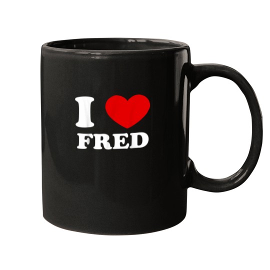Discover Funny I Love Fred Mugs