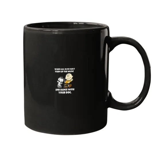 Discover When All Else Fails Turn Up The Music And Dance With Your Dog Snoopy Coffee Mug
