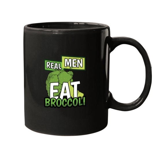 Discover Real Men Eat Broccoli - Men - Mugs
