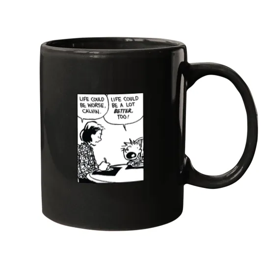 Discover life could be a lot better (calvin and hobbes) - Calvin And Hobbes - Mugs