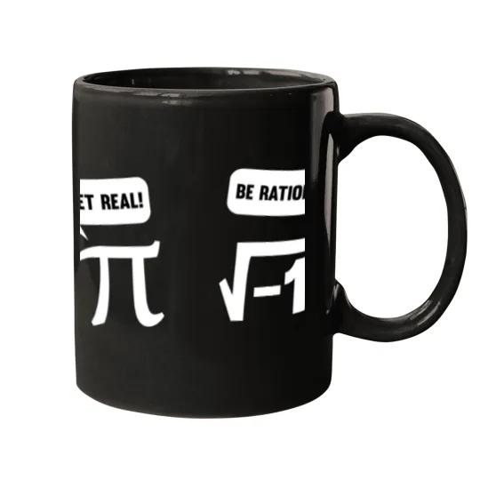 Discover Get real, be rational Mugs