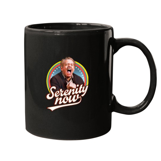 Discover Serenity Later Serenity Now Mugs