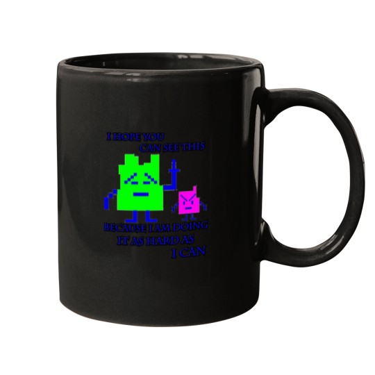 Discover Mooninites - I'm doing it as hard as I can Mugs