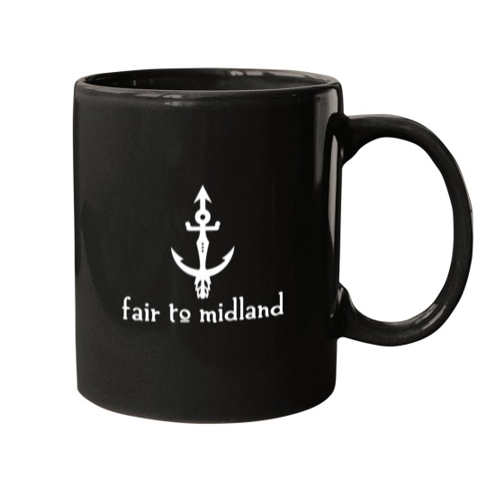 Discover Fair To Midland Anchor Mugs
