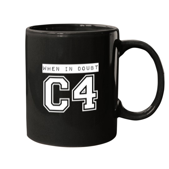Discover When In Doubt C4 Mugs