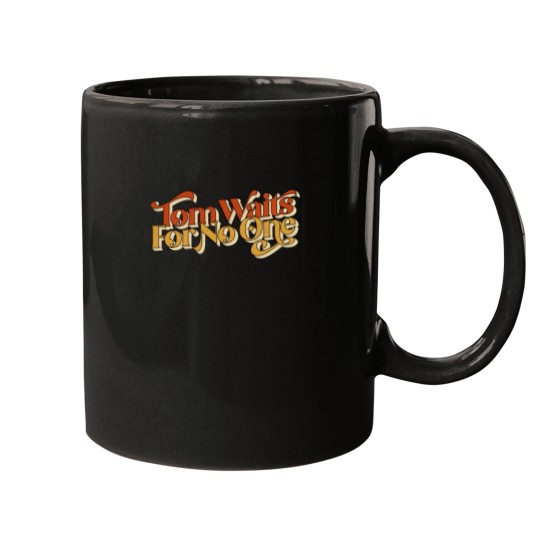 Discover Tom Waits For No One Mugs