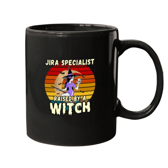 Discover JIRA SPECIALIST RAISED BY A WITCH, HALLOWEEN DESIGN FOR JIRA SPECIALISTS Mugs