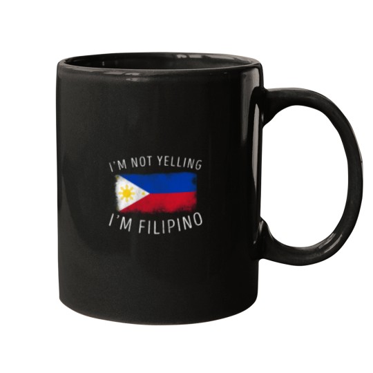 Discover I'm Not Yelling I'm Filipino Philippines Pride Design Mugs