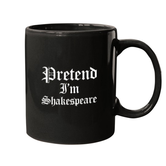 Discover Pretend Im Shakespeare Funny Poet Theater Halloween Costume Mugs