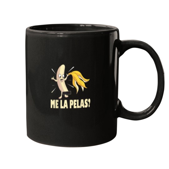 Discover Me La Pelas Funny Quotes In Spanish Sayings Banana Joke Mens Mugs