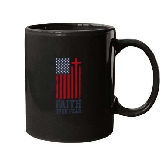 Discover American Flag Faith Over Fear Cross Mugs
