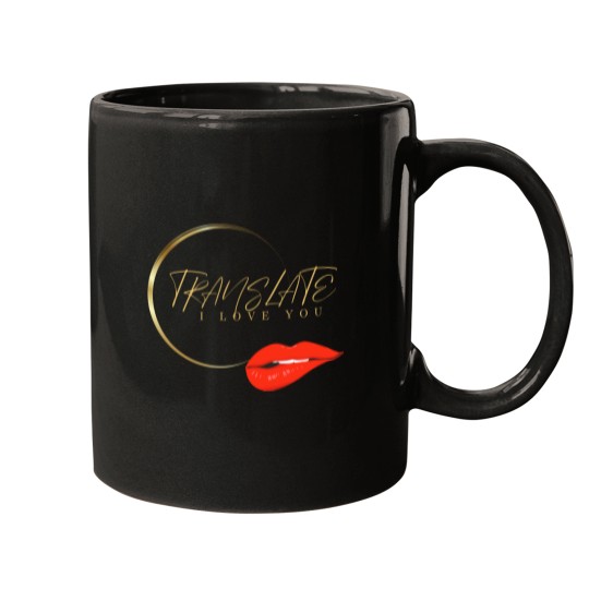 Discover Translate I love You,love,funny,gift Mugs