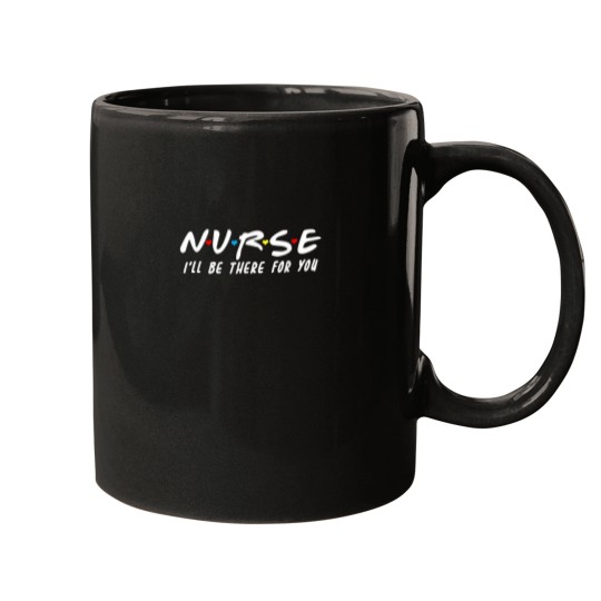 Discover School Nurse Ill Be There For You Shirt Back To School Mugs